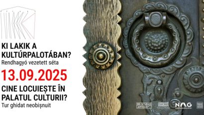 TÂRGU MUREȘ: Tur ghidat neobișnuit – Cine locuiește în Palatul Culturii?
