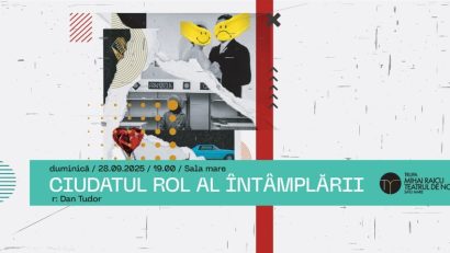 SATU MARE: „Ciudatul rol al întâmplării”, pe scena Teatrului de Nord