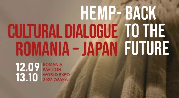 Expoziția “HEMP – Back to the Future”, la World Expo 2025 Osaka Expoziția “HEMP – Back to the Future”, la World Expo 2025 Osaka