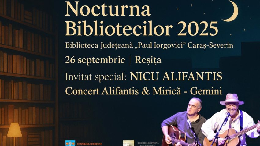Nocturna Bibliotecilor 2025, la Reșița: Nicu Alifantis, invitat special Nocturna Bibliotecilor 2025, la Reșița: Nicu Alifantis, invitat special