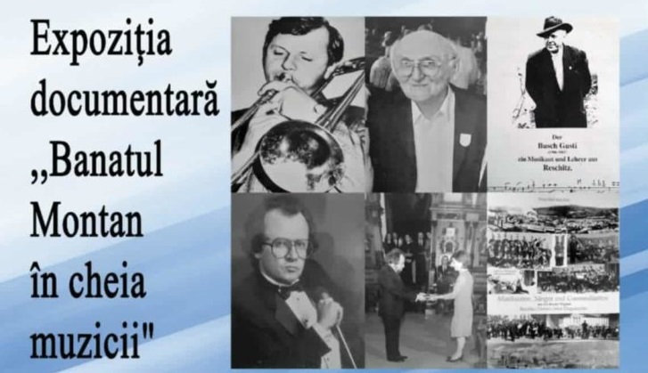 „Banatul Montan în cheia muzicii” – expoziție fotodocumentară la Reșița „Banatul Montan în cheia muzicii” – expoziție fotodocumentară la Reșița