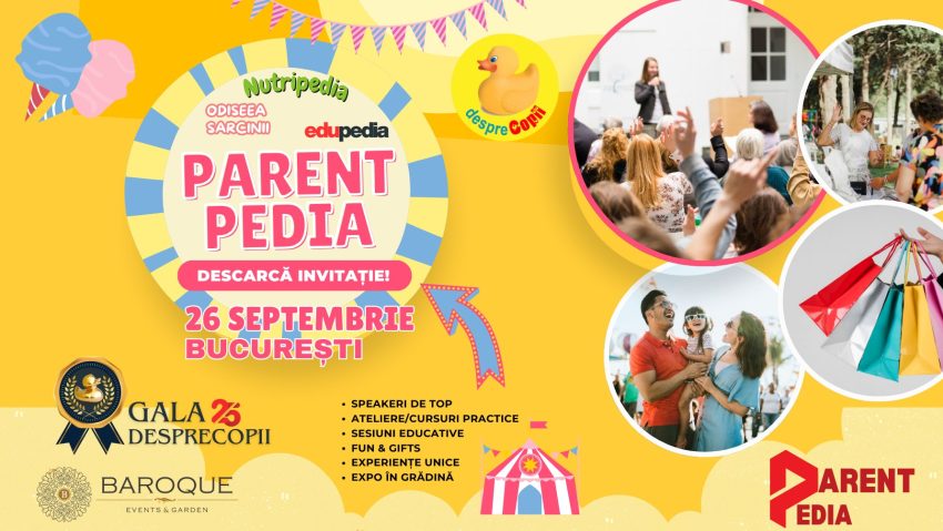 ParentPedia, eveniment dedicat părinților și viitorilor părinți, la București