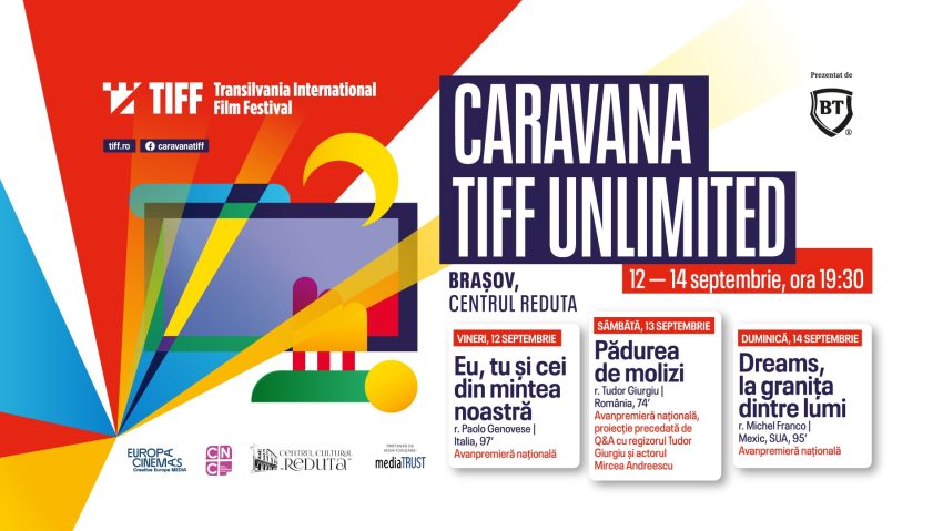 Caravana TIFF Unlimited revine la Brașov