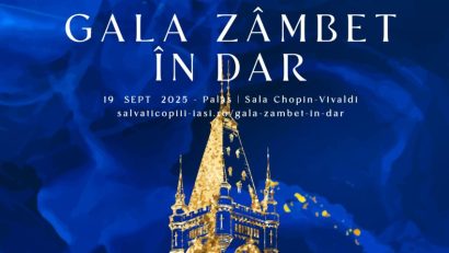 Gala Zâmbet în Dar – Salvați Copiii, la Iași