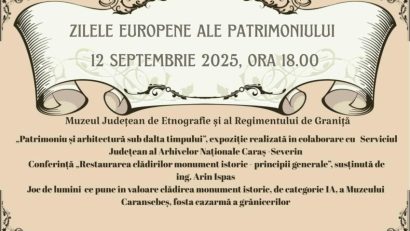 Caransebeșul se alătură Zilelor Europene ale Patrimoniului 2025 – ediția a XXXIII-a