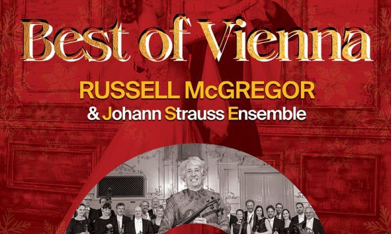 Johann Strauss Ensemble și Russell McGregor revin în România Johann Strauss Ensemble și Russell McGregor revin în România