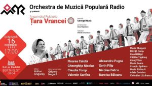 Concert aniversar la Sala Radio – Ansamblul Folcloric Țara Vrancei, 30 de ani