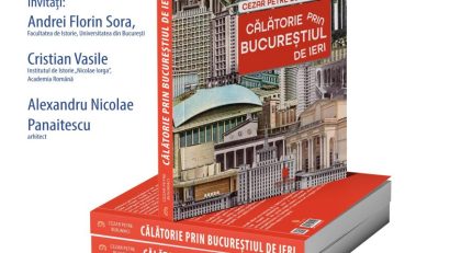„Călătorie prin Bucureștiul de ieri” – album-document lansat la Târgul Internațional Gaudeamus
