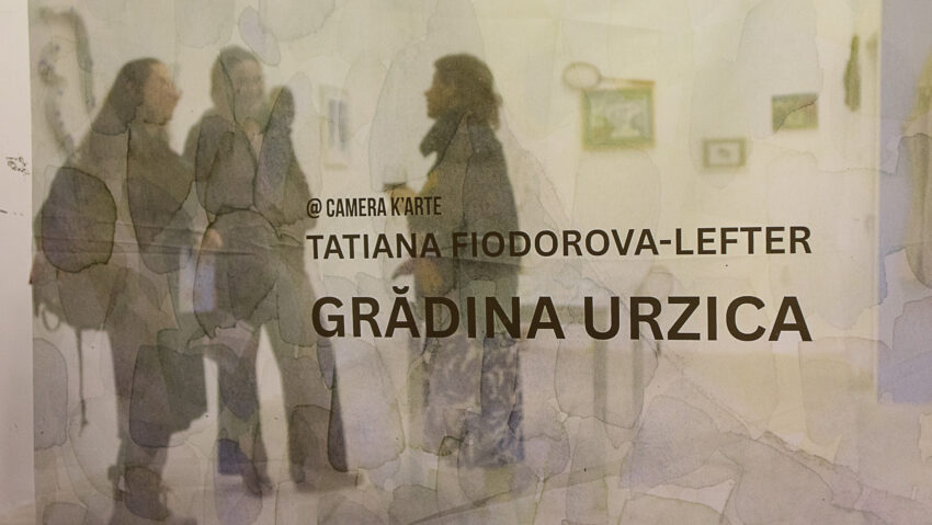 TÂRGU MUREȘ: Tatiana Fiodorova-Lefter expune „Grădina Urzica” la Camera K’ARTE