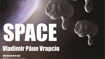 Expoziția de artă plastică „Spațiul”, la Muzeul de Artă Iași