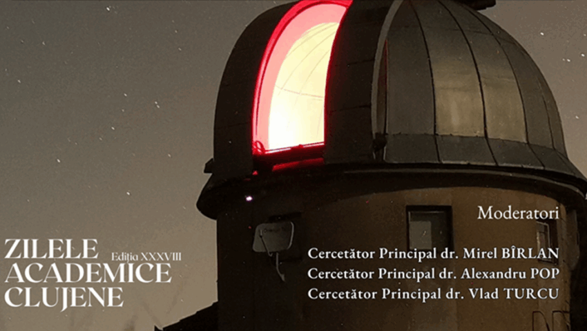 CLUJ: Evoluția Astronomiei românești – Eveniment organizat la Academia Română