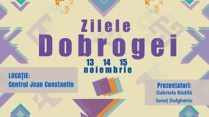 Constanța celebrează Ziua Dobrogei, la Centrul „Jean Constantin”