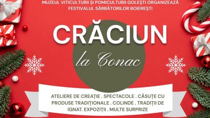 ”Crăciun la conac”, la Muzeul Viticulturii şi Pomiculturii de la Goleşti