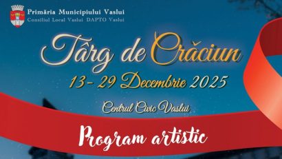 VASLUI: Târgul de Crăciun, în Piaţa Centrului Civic, până pe 29 decembrie