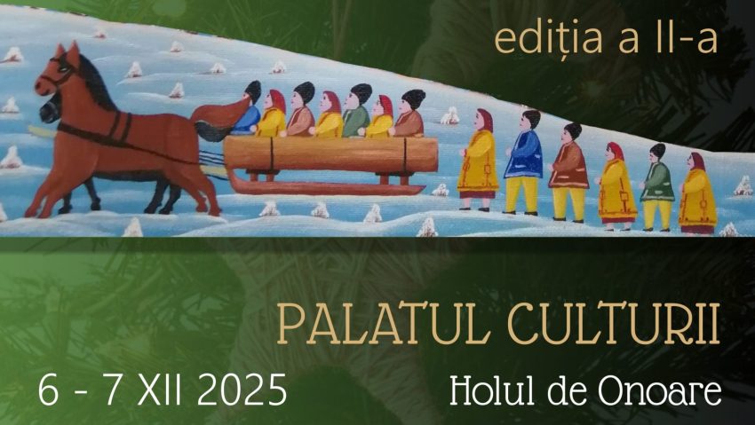 „Târgul de Moș Nicolae al meșterilor populari”, la Palatul Culturii din Iași