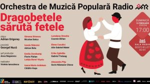 Dragobetele sărută fetele – concert folcloric la Sala Radio