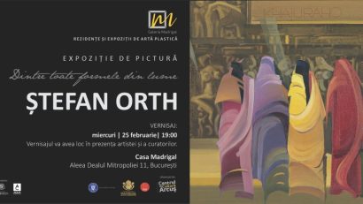 BUCUREȘTI: Galeria Madrigal vernisează expoziția artistului Ștefan Orth