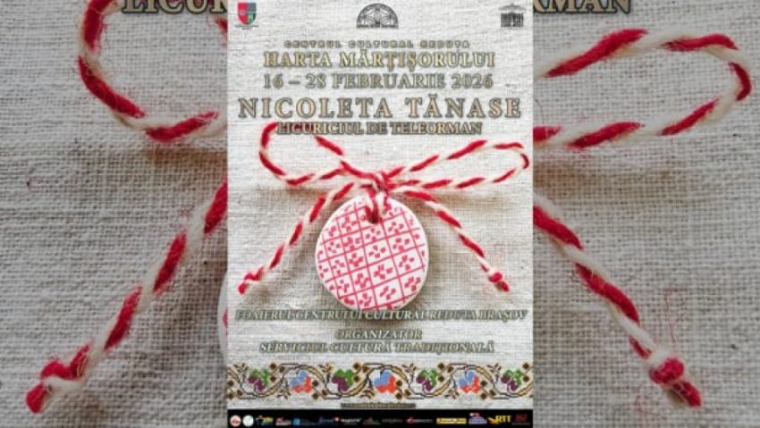 Brașov: Expoziția „Harta Mărțisorului”, la Centrul Cultural Reduta