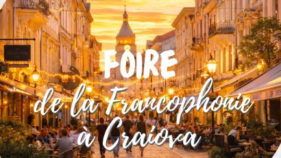 Craiova devine capitala francofoniei