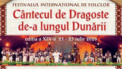 Cea de-a XIX-a ediție a Festivalul internaţional de folclor „Cântecul de dragoste de-a lungul Dunării”, organizată la Brăila