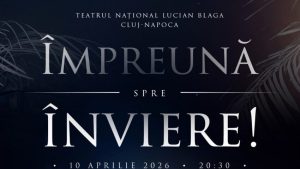 CLUJ: ”Împreună… spre Înviere” – o seară de închinare prin muzică