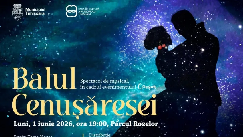 „Balul Cenușăresei” – premieră spectaculoasă la Timișoara, de 1 Iunie