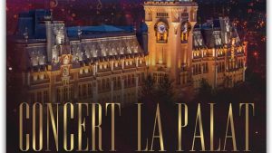 IAȘI: Concerte și recitaluri de excepție, la Palatul Culturii