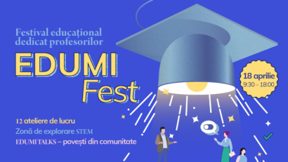 EDUMI Fest: festivalul profesorilor ajunge la București