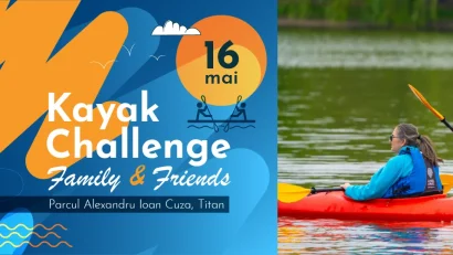 BUCUREȘTI: Kayak Challenge Family & Friends revine pe lacul Titan