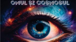 IAȘI: Relația dintre Om și Cosmos”, la Muzeul „Poni-Cernătescu”