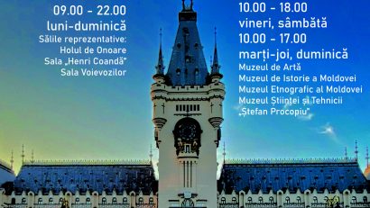 De 1 Mai, muzeele Complexului Muzeal Național „Moldova” Iași își așteaptă vizitatorii