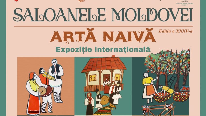 Expoziția internațională de artă naivă ”Saloanele Moldovei”, la Iași