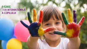 1 Iunie, Ziua Internaţională a Copilului