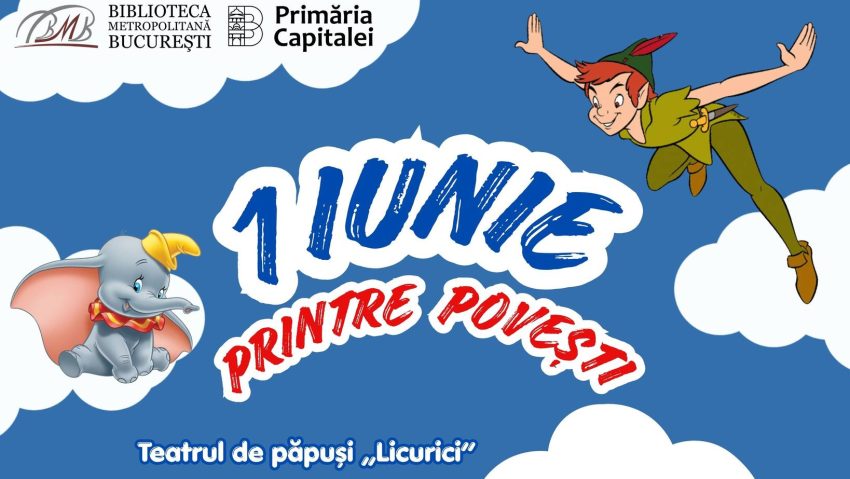 1 Iunie printre poveşti, la Biblioteca Metropolitană Bucureşti