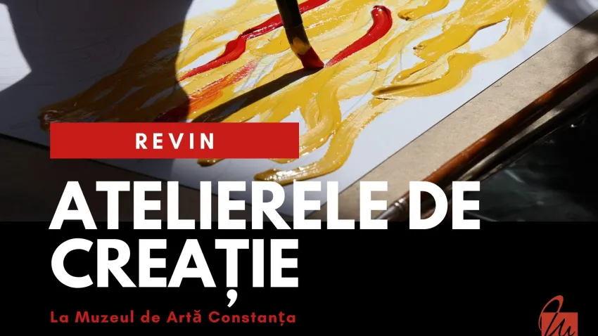 Atelierele de creație reîncep la Muzeul de Artă Constanța