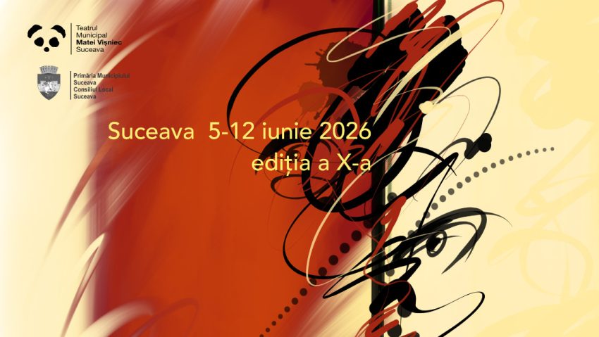 SUCEAVA: Festivalul Internațional Zilele Teatrului Matei Vișniec 2026, ediția a X-a