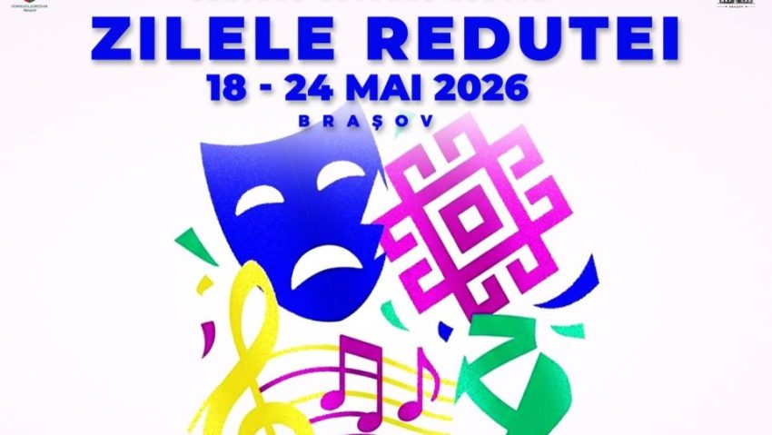 BRAȘOV: Zilele Redutei, în perioada 18 – 24 mai