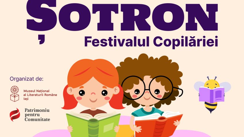 IAȘI: Șotron. Festivalul copilăriei 2026, un eveniment dedicat prieteniei