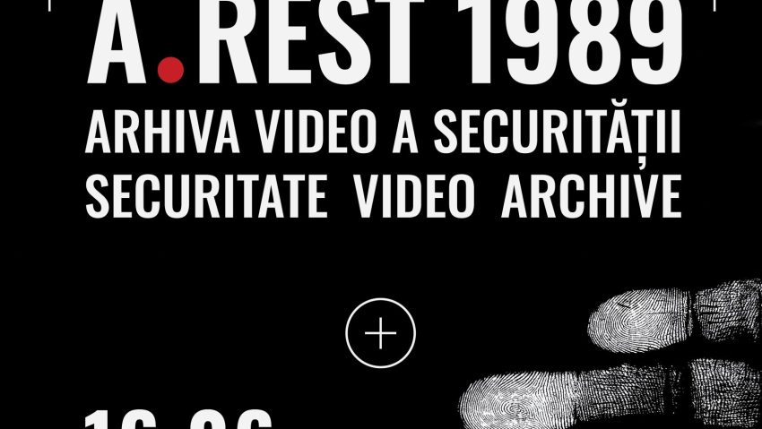 Expoziția „A.REST 1989 – Arhiva video a Securității”, la Muzeul Național de Istorie a României