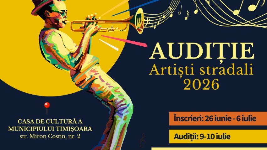 Audiții pentru artiștii stradali la Timișoara