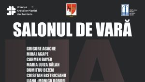 PIATRA – NEAMȚ: Expoziția Salonul de Vară