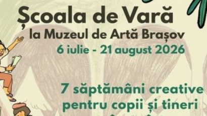 O nouă ediție a Școlii de Vară de la Muzeul de Artă Brașov