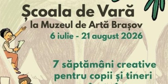 O nouă ediție a Școlii de Vară de la Muzeul de Artă Brașov