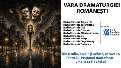Caravana Teatrului Radiofonic revine în această vară pe frecvențele Radio România Regional