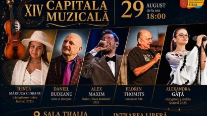 SIBIU: Muzica unește lumi la Festivalul Internațional „Capitala Muzicală”