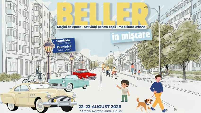 „Beller în mișcare”: Automobile de epocă, activități pentru copii și zone de relaxare