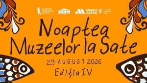 Noaptea Muzeelor la sate, pe 29 august