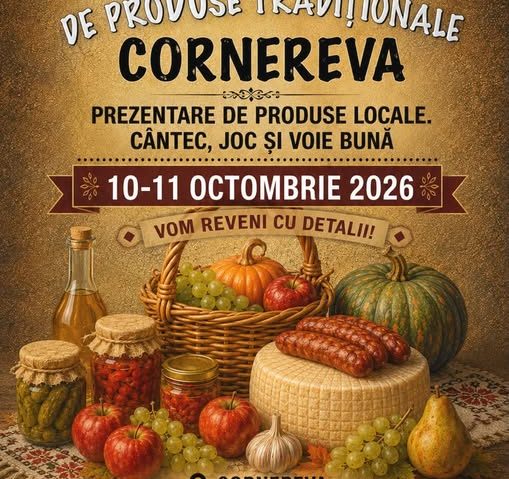 Târgul de Produse Tradiționale Cornereva 2026