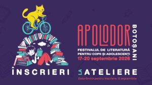 BOTOȘANI: APOLODOR deschide înscrierile la atelierele ediției 2026