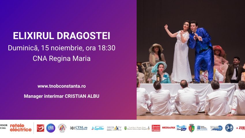 Spectacolul „Elixirul dragostei”, pe scena Colegiului Național de Arte „Regina Maria” din Constanța